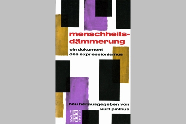 Kurt Pinthus (Hrsg.): Menschheitsdämmerung. Ein Dokument des Expressionismus, Hamburg 1959  