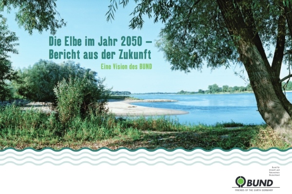 Die BUND-Vision für die Elbe lieferte die Idee zum Tourthema